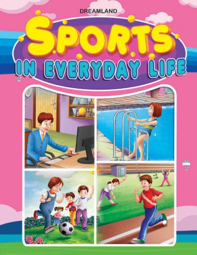 Sports In Everyday Life             